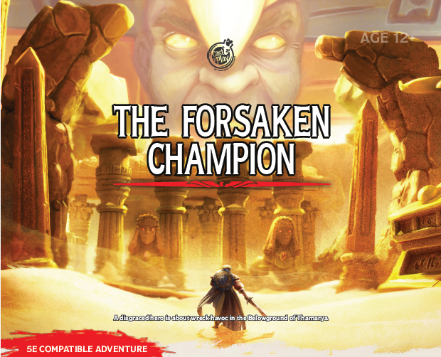 The Forsaken Champion - Oneshot Module For 5E Dungeons and Dragons, DnD, TTRPGs