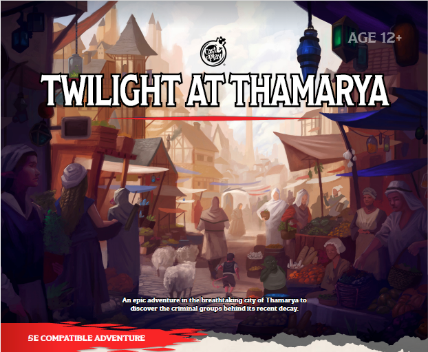 Twilight At Thamarya - Book 1 - Oneshot Module For 5E Dungeons and Dragons, DnD, TTRPGs