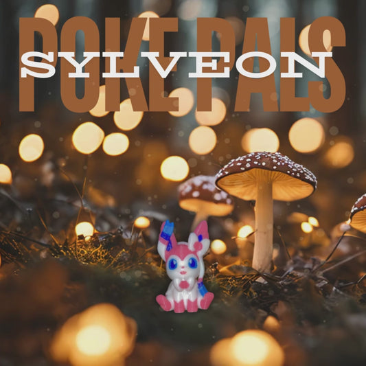 Poke Pals - Sylveon Evolution - FDM Filament Print